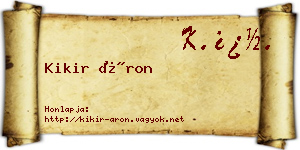 Kikir Áron névjegykártya